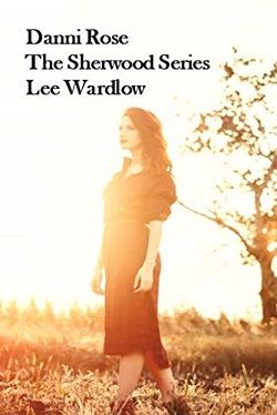 Danni Rose (The Sherwood) by Lee Wardlow