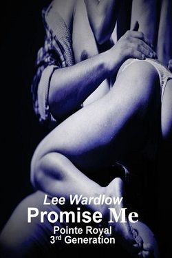 Promise Me by Lee Wardlow