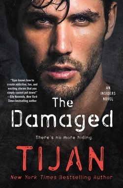 The Damaged (The Insiders Trilogy 2) by Tijan