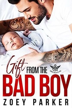 Gift From The Bad Boy by Zoey Parker