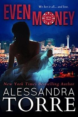 Even Money (All In Duet 1) by Alessandra Torre