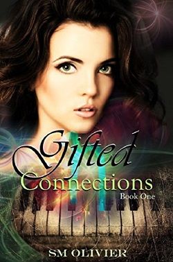 Gifted Connections 1 by S.M. Olivier