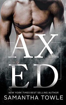 Axed: A Forbidden Dark Romance by Samantha Towle
