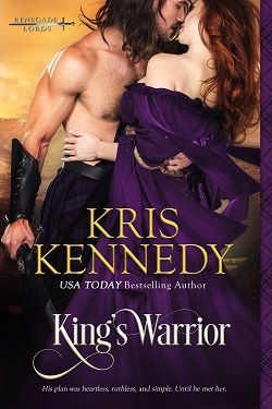 King's Warrior (Renegade Lords) by Kris Kennedy