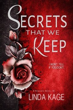 Secrets That We Keep (Forbidden Descendants 2) by Linda Kage