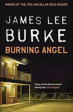 Burning Angel (Dave Robicheaux 8) by James Lee Burke