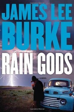 Rain Gods (Hackberry Holland 2) by James Lee Burke