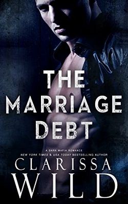 The Marriage Debt (Underworld Kings) by Clarissa Wild