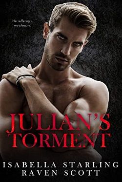 Julian's Torment (Mafia Heirs 3) by Isabella Starling