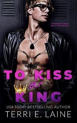 To Kiss A King by Terri E. Laine