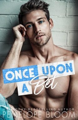 Once Upon A Bet (A Grumpy Single Dad) by Penelope Bloom