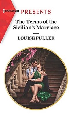 The Terms of the Sicilian's Marriage by Louise Fuller
