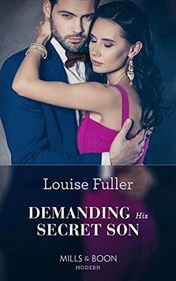 Demanding His Secret Son by Louise Fuller