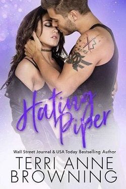 Hating Piper (Rockers' Legacy 8) by Terri Anne Browning