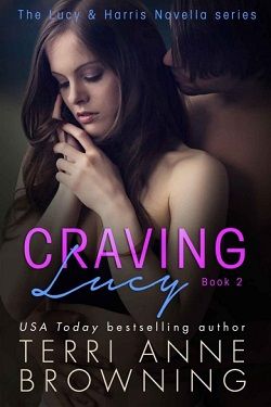 Craving Lucy (Lucy & Harris 2) by Terri Anne Browning