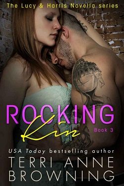 Rocking Kin (Lucy & Harris 3) by Terri Anne Browning