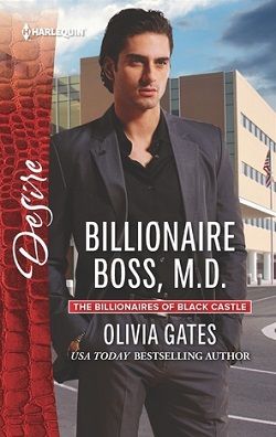 Billionaire Boss, M.D. (The Billionaires of Blackcastle 5) by Olivia Gates