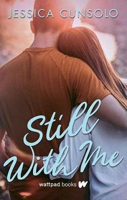 Still With Me (She's With Me 3) by Jessica Cunsolo