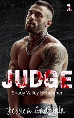 Judge (Shady Valley Henchmen 1) by Jessica Gadziala