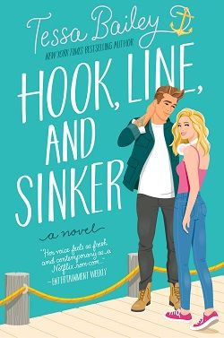 Hook, Line, and Sinker (Bellinger Sisters) by Tessa Bailey