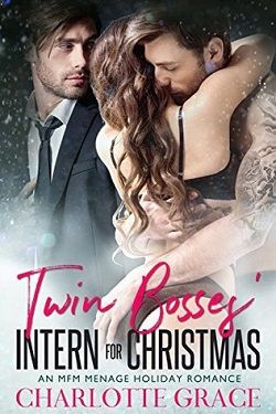 Twin Bosses' Intern for Christmas by Charlotte Grace