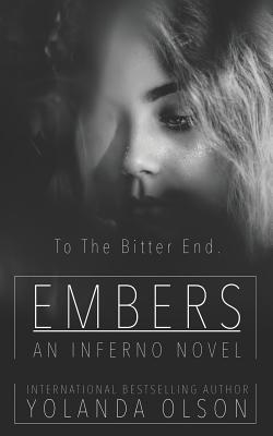 Embers (Inferno 3) by Yolanda Olson