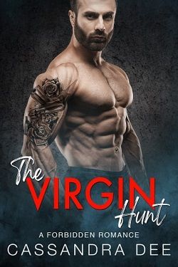 The Virgin Hunt (Forbidden Fun) by Cassandra Dee