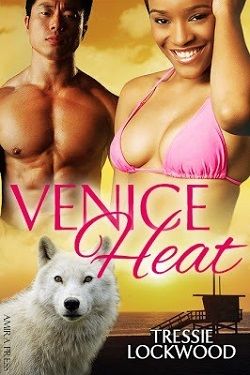 Venice Heat (Urban Heat 2) by Tressie Lockwood