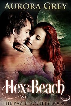 Hex on the Beach (The Raven Society 2) by Aurora Grey