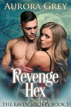 Revenge Hex (The Raven Society 5) by Aurora Grey