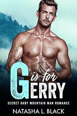 G is for Gerry (Men of ALPHAbet Mountain) by Natasha L. Black