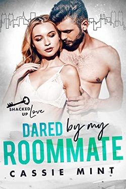 Dared By My Roommate by Cassie Mint