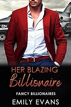 Her Blazing Billionaire by Emily Evans
