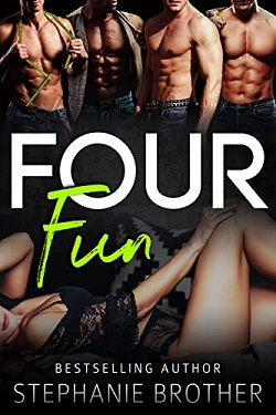 Four Fun (Four) by Stephanie Brother