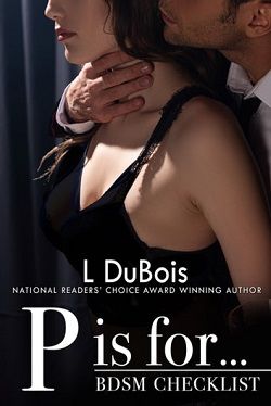 P is for… by L. DuBois