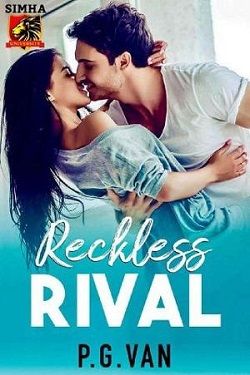Reckless Rival by P.G. Van