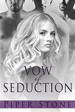 Vow of Seduction by Piper Stone