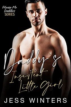 Daddy's Insistent Little Girl by Jess Winters