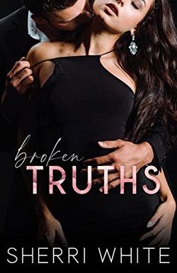 Broken Truths (The Frayed Trilogy 2) by Sherri White