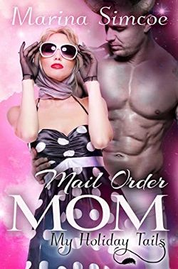 Mail Order Mom by Marina Simcoe