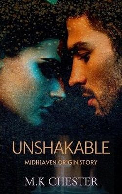 Unshakable by M.K. Chester