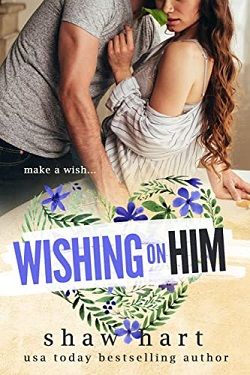 Wishing on Him by Shaw Hart
