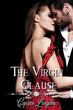The Virgin Clause (Caprice Langden) by Caprice Langden