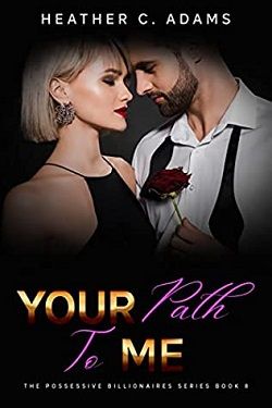 Your Path To Me by Heather C. Adams