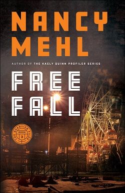 Free Fall (The Quantico Files 3) by Nancy Mehl