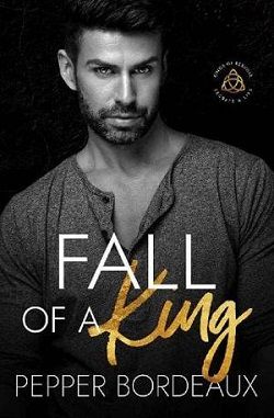 Fall of a King by Pepper Bordeaux