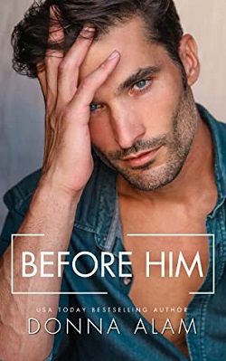 Before Him by Donna Alam