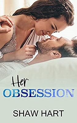 Her Obsession by Shaw Hart