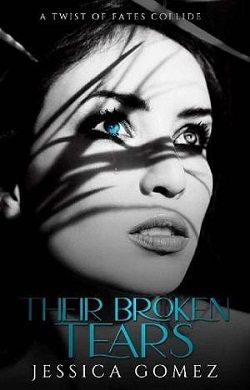 Their Broken Tears by Jessica Gomez