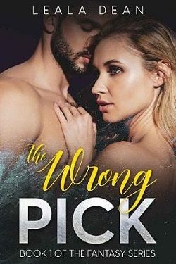 The Wrong Pick by Leala Dean